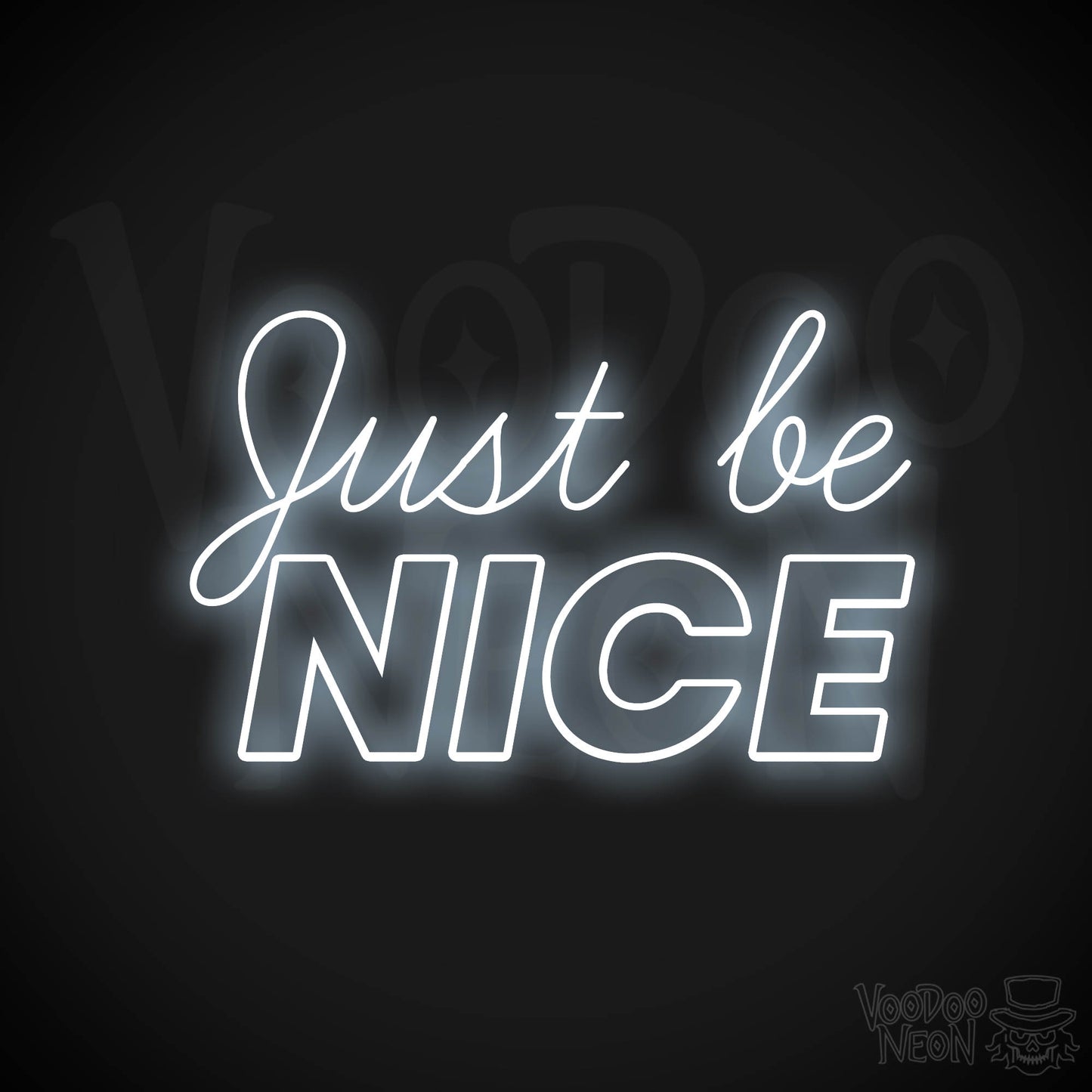 Just Be Nice LED Neon - Cool White