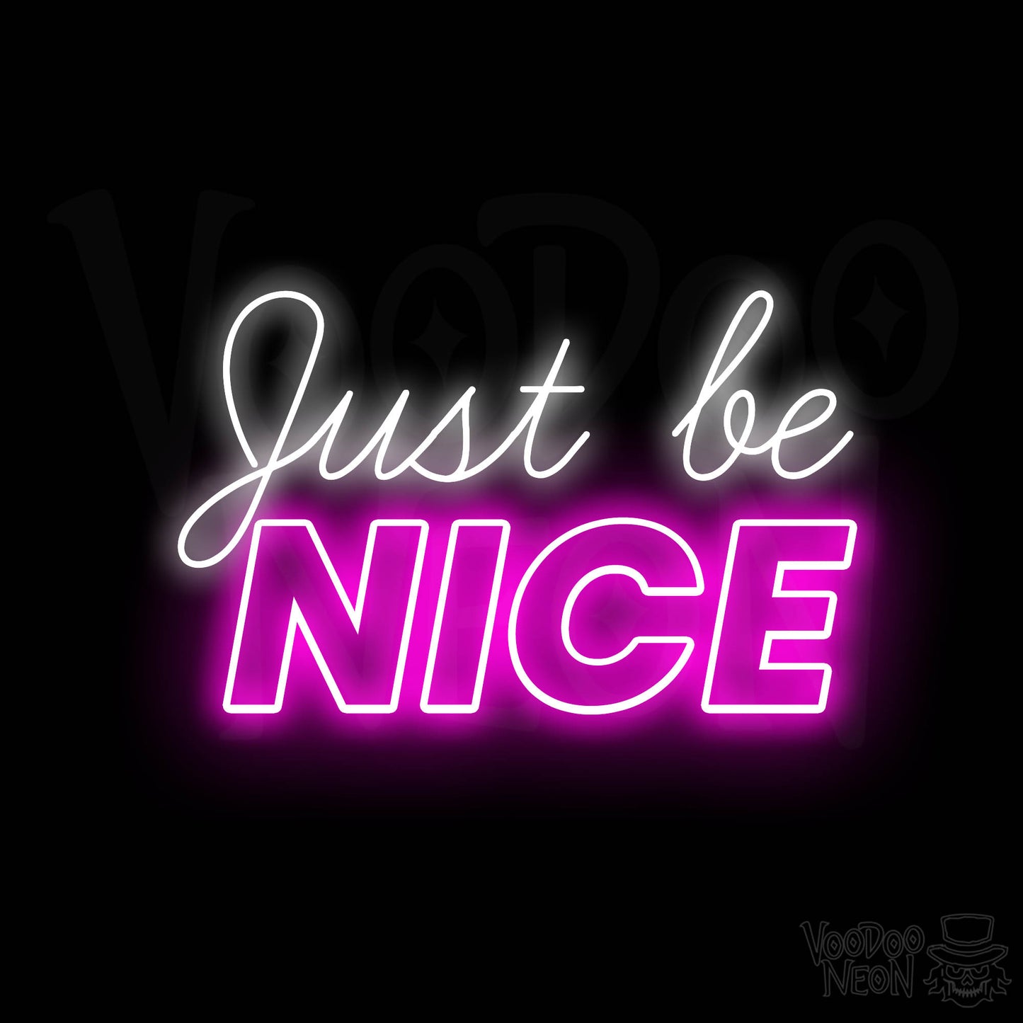 Just Be Nice LED Neon - Multi-Color