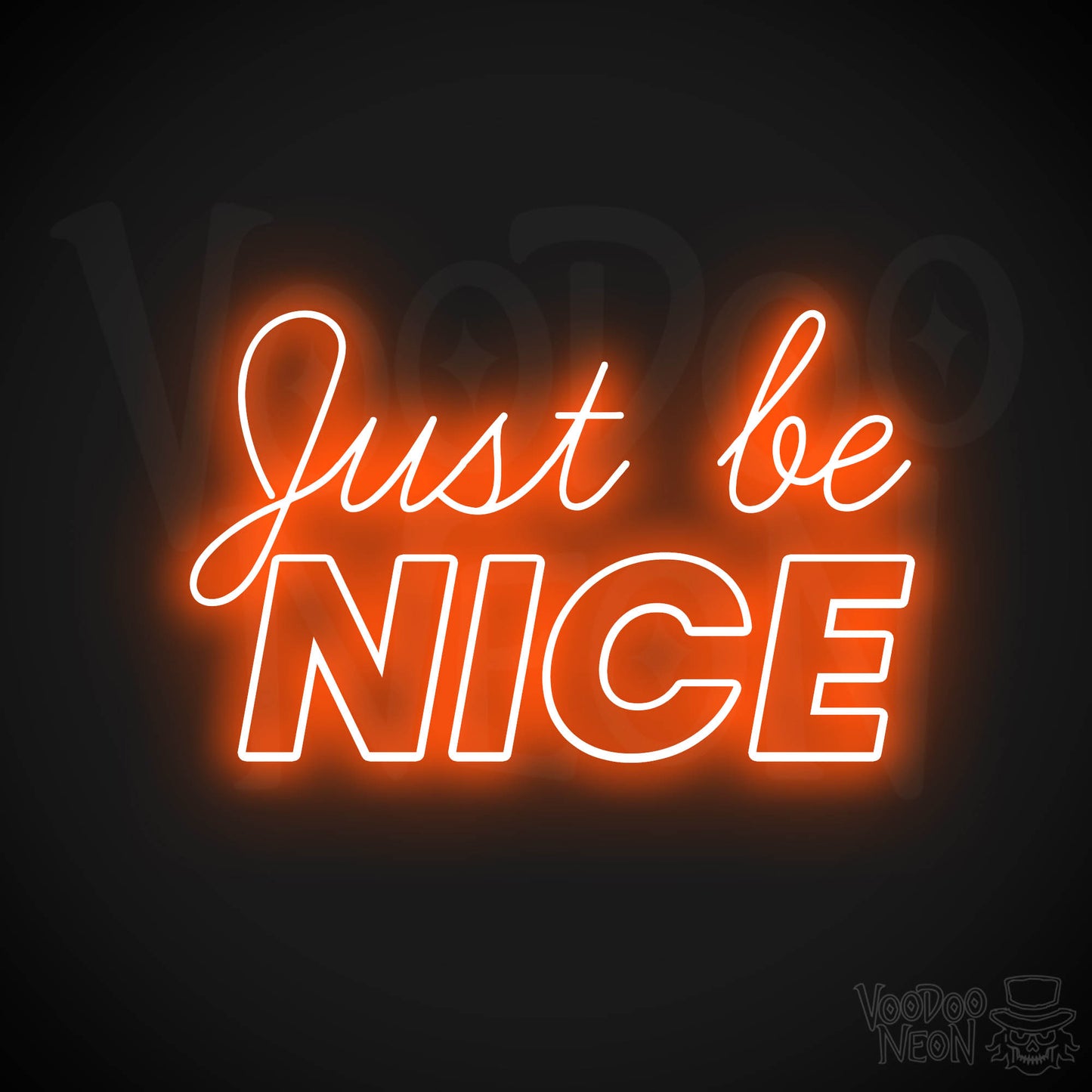 Just Be Nice LED Neon - Orange