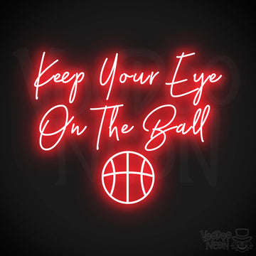 Keep Your Eye On The Ball LED Neon - Red