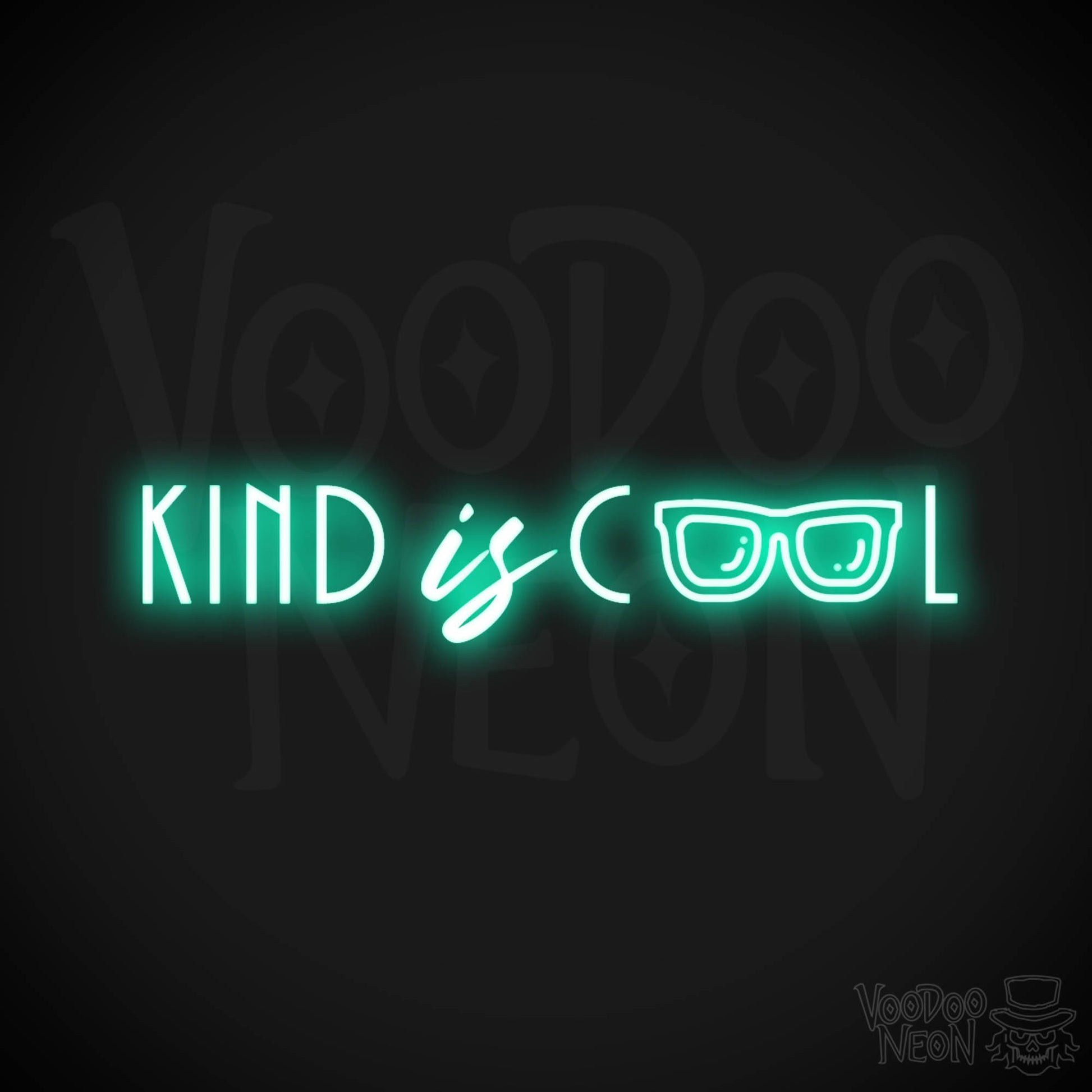 Kind Is Cool Neon Sign - Neon Kind Is Cool Sign - Color Light Green