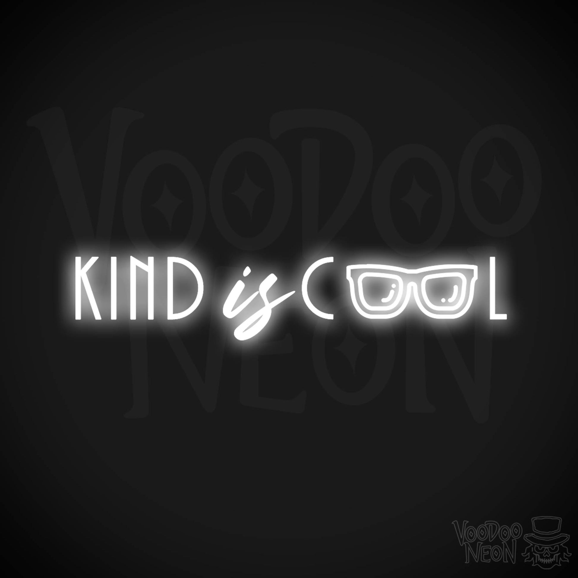 Kind Is Cool Neon Sign - Neon Kind Is Cool Sign - Color White