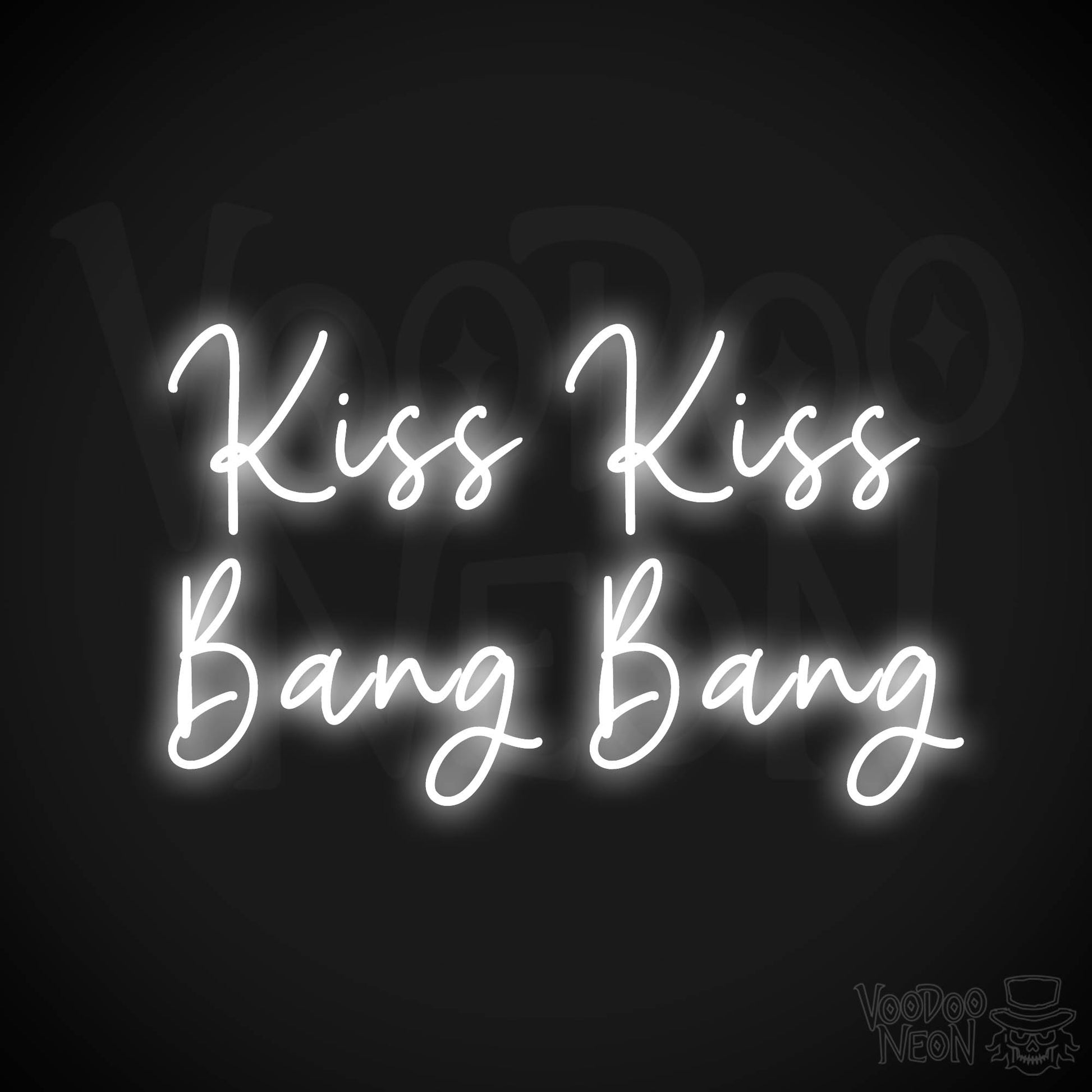 Kiss Kiss Bang Bang Neon Sign - White