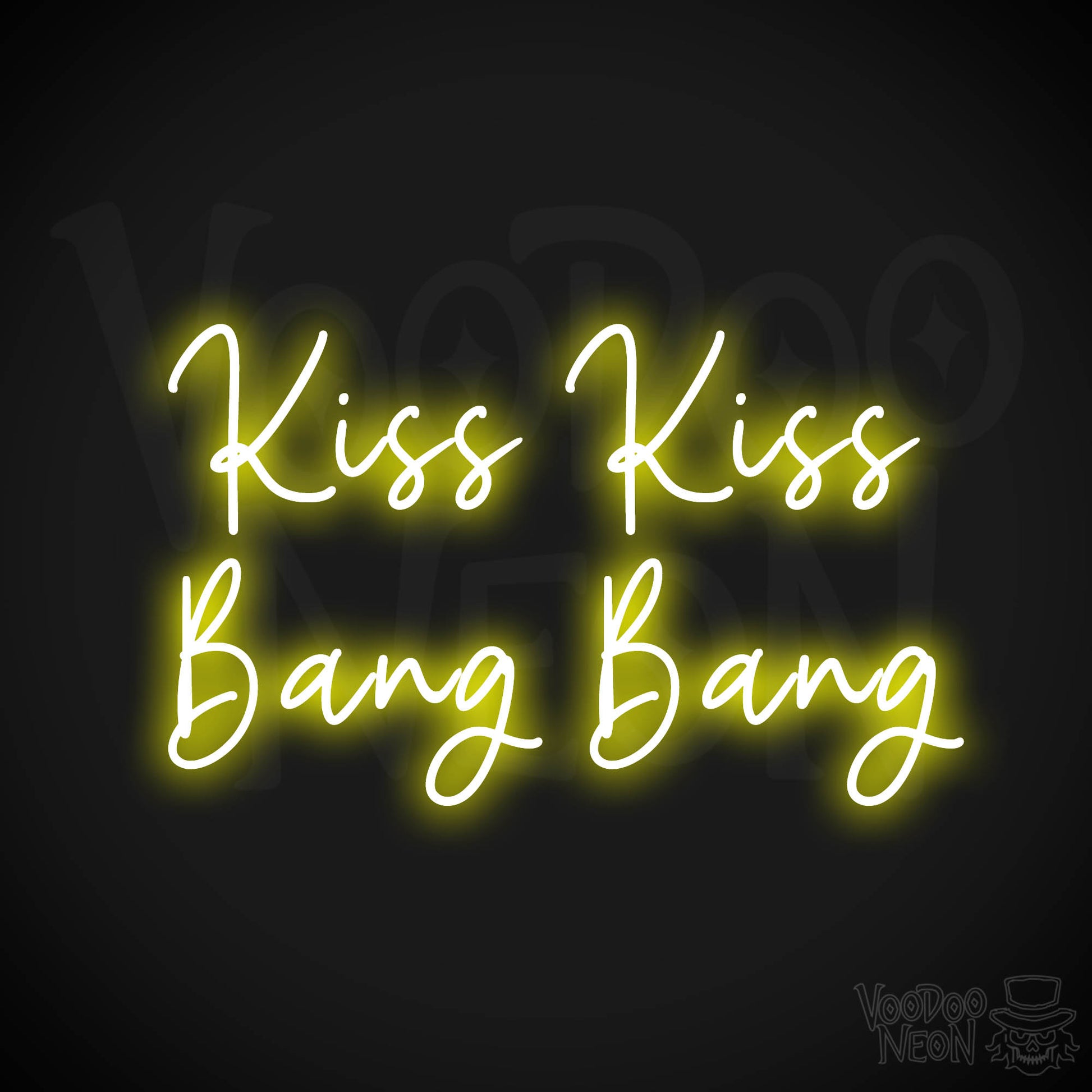 Kiss Kiss Bang Bang Neon Sign - Yellow