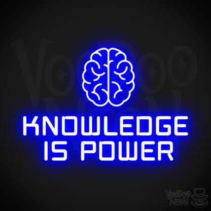 Knowledge Is Power Neon Sign - Neon Knowledge Is Power Sign - LED Neon Wall Art - Color Dark Blue