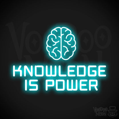 Knowledge Is Power Neon Sign - Neon Knowledge Is Power Sign - LED Neon Wall Art - Color Ice Blue