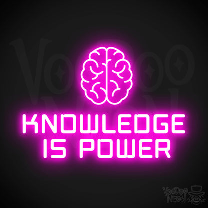 Knowledge Is Power Neon Sign - Neon Knowledge Is Power Sign - LED Neon Wall Art - Color Pink