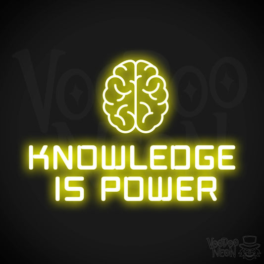Knowledge Is Power Neon Sign - Neon Knowledge Is Power Sign - LED Neon Wall Art - Color Yellow
