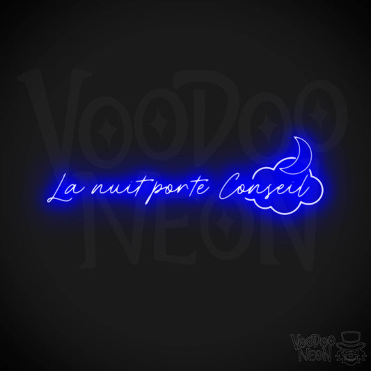 La Nuit Porte Conseil Neon Sign - La Nuit Porte Conseil Sign - Color Dark Blue