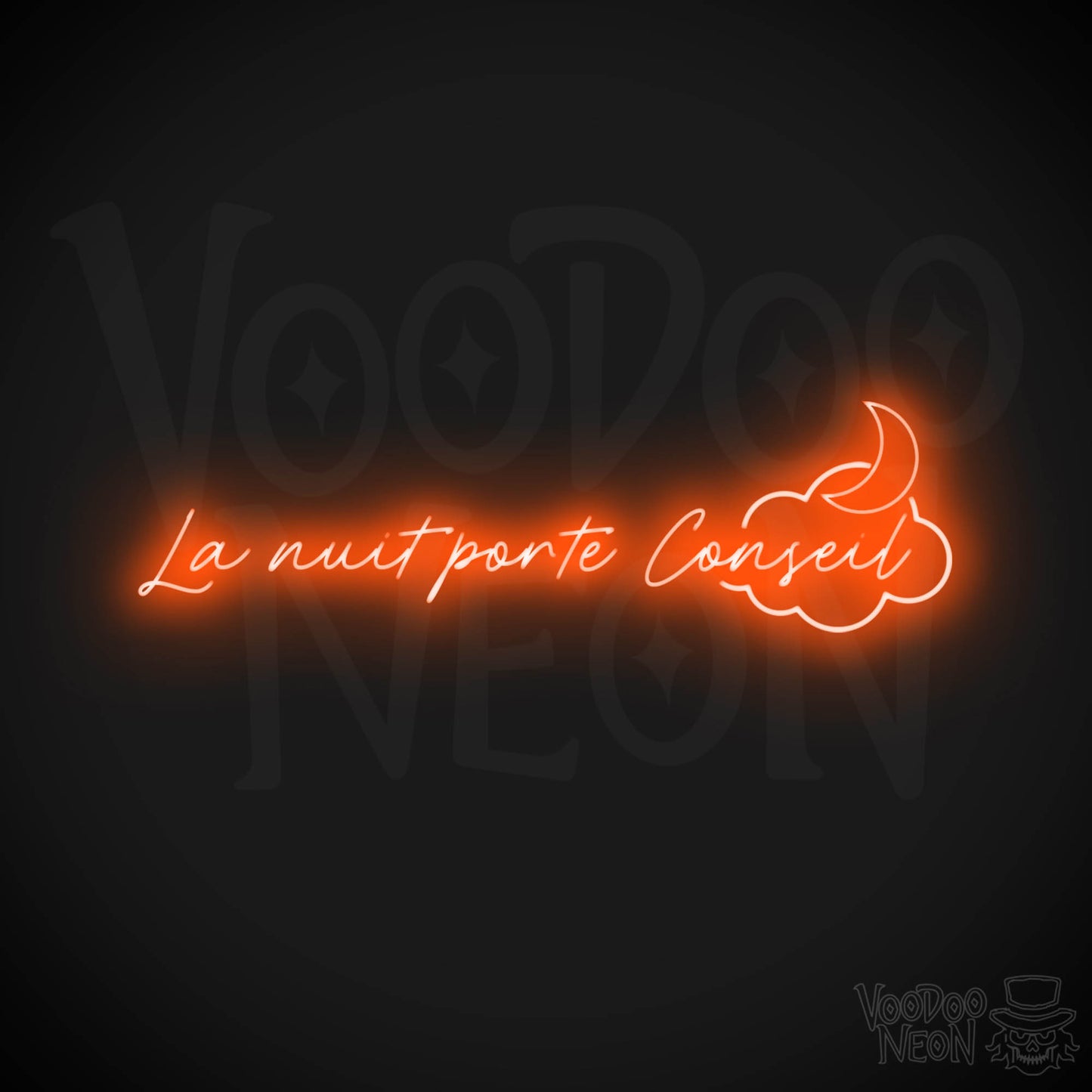 La Nuit Porte Conseil Neon Sign - La Nuit Porte Conseil Sign - Color Orange