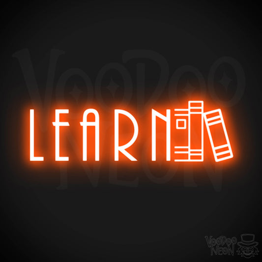 Learn Neon Sign - Neon Learn Sign - Word Sign - Color Orange