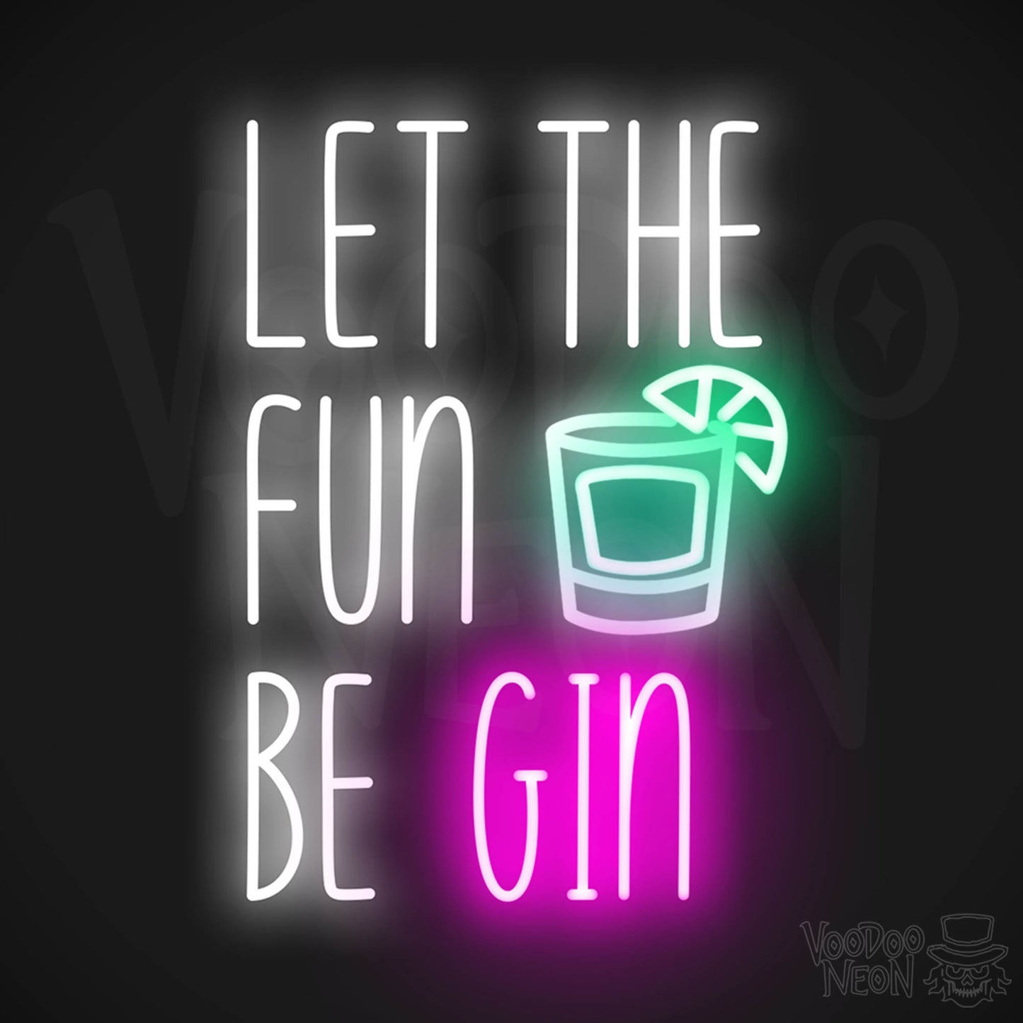 Let The Fun Be Gin LED Neon - Multi-Color