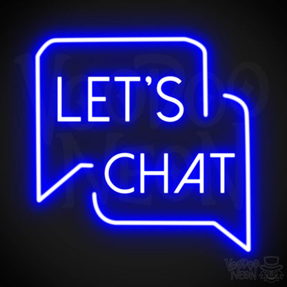 Lets Chat Neon Sign - Neon Lets Chat Sign - Color Dark Blue