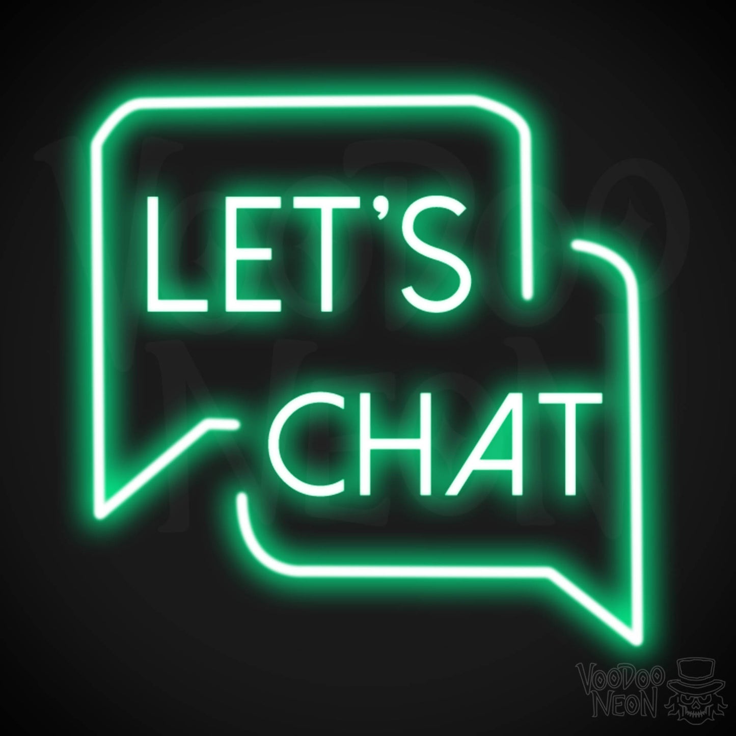 Lets Chat Neon Sign - Neon Lets Chat Sign - Color Green