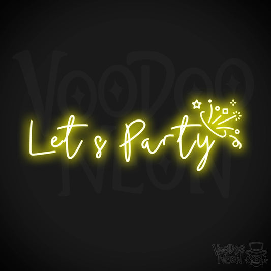 Let's Party Neon Sign - Neon Let's Party Sign - Bar LED Sign - Color Yellow