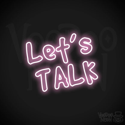 Lets Talk Neon Sign - Lets Talk Sign - Neon Wall Art - Color Light Pink