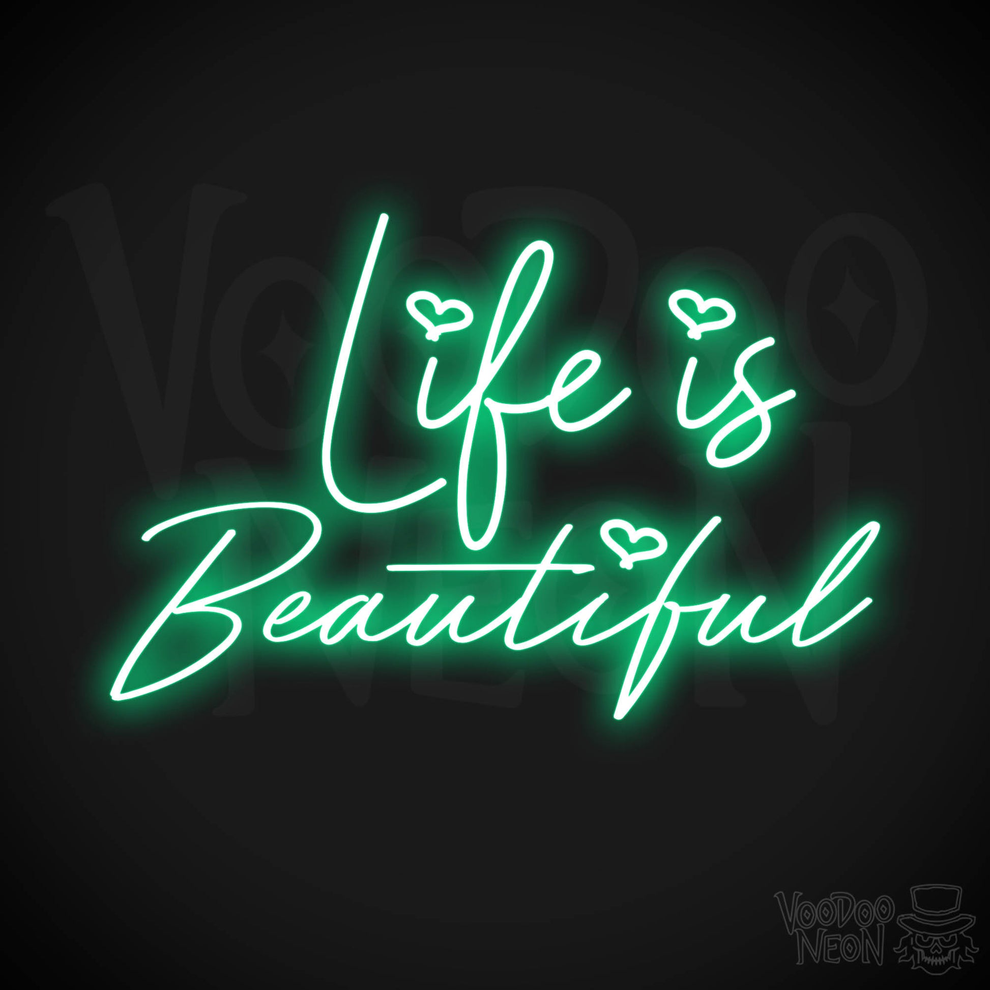 Life Is Beautiful Neon Sign - Green