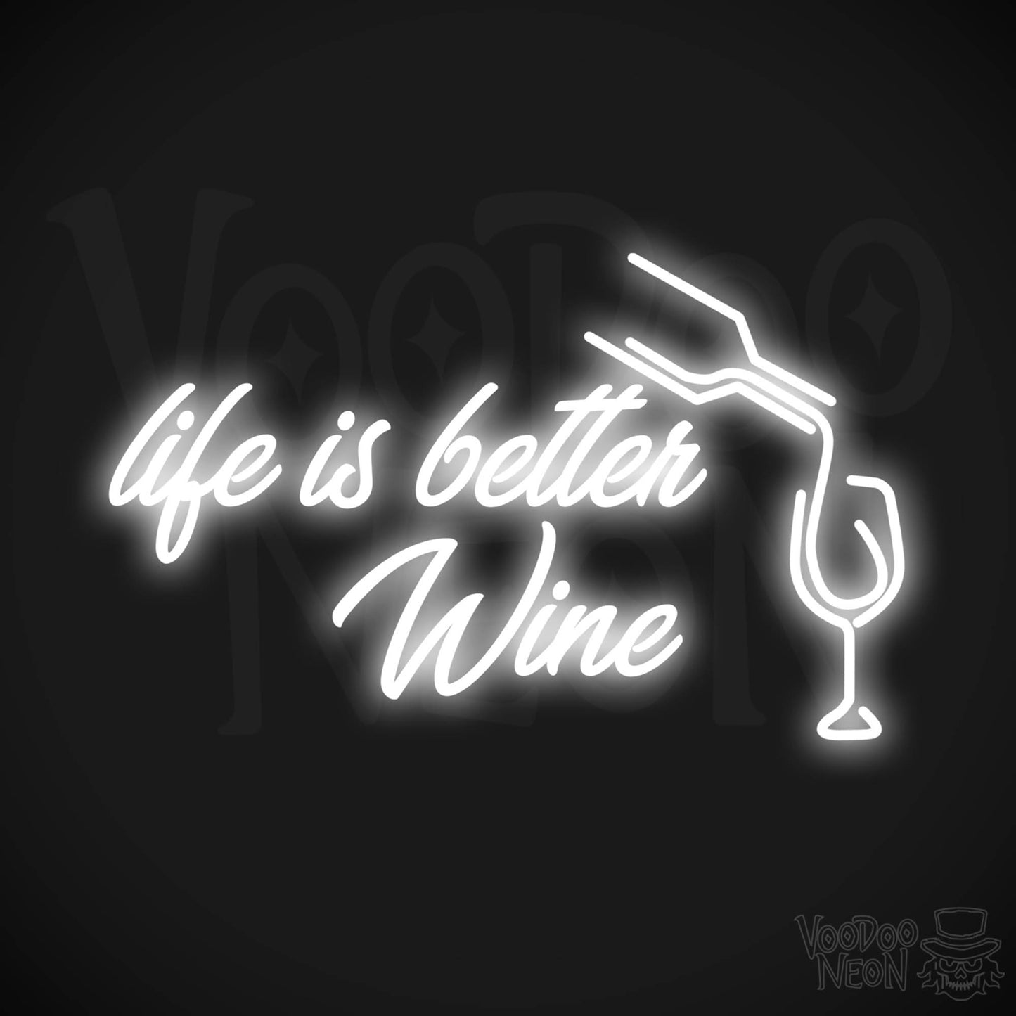 Life Is Better With Wine LED Neon - White