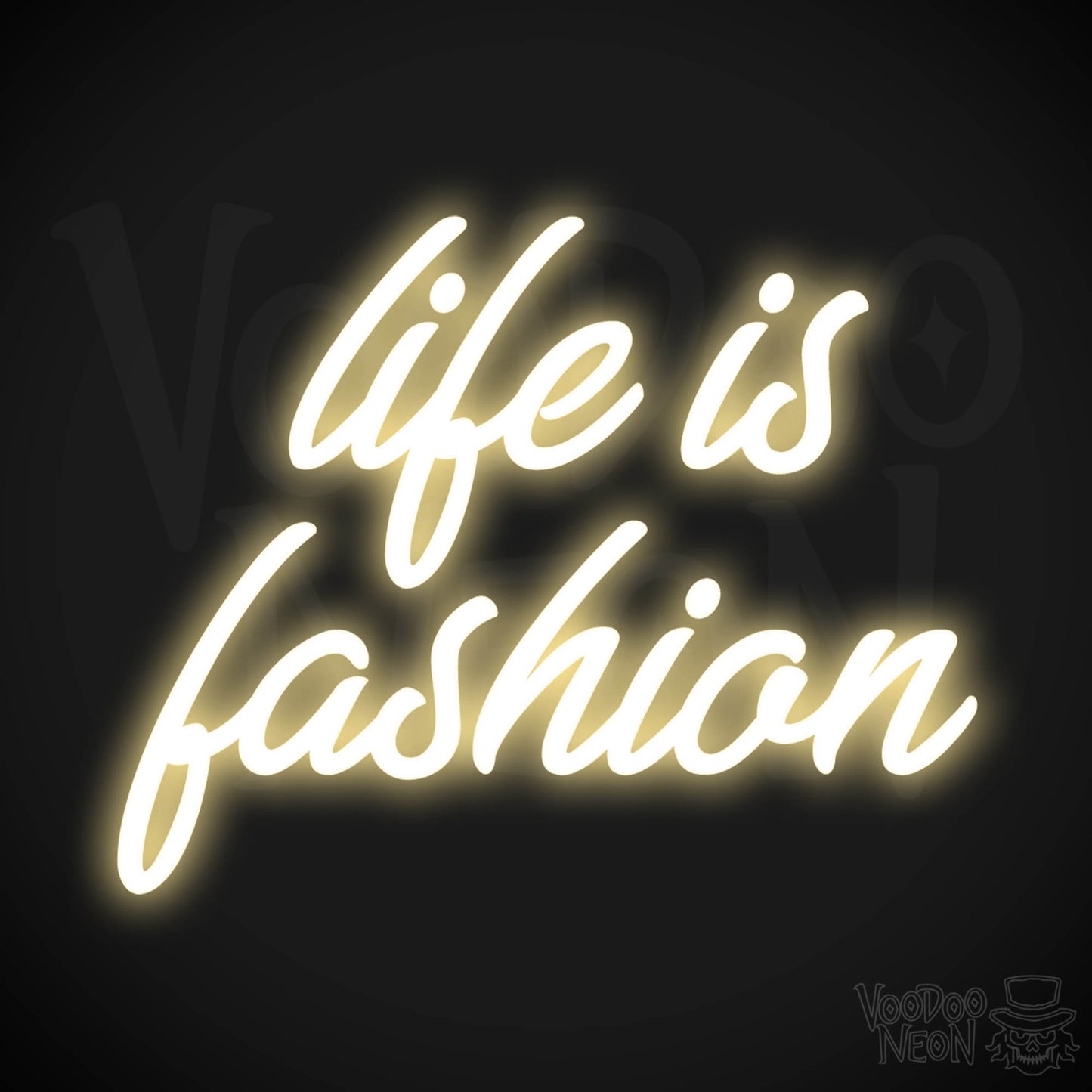 Life Is Fashion LED Neon - Warm White