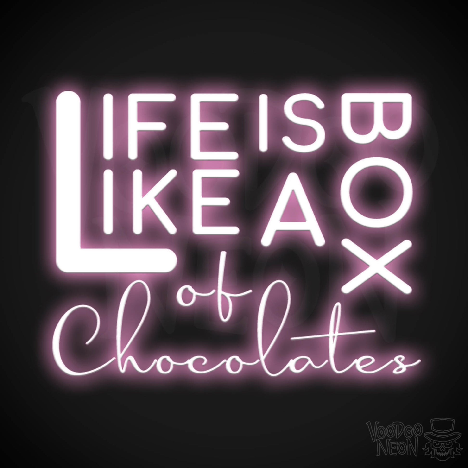 Life Is Like A Box Of Chocolates Neon Sign - Neon Life Is Like A Box Of Chocolates Sign - LED Wall Art - Color Light Pink