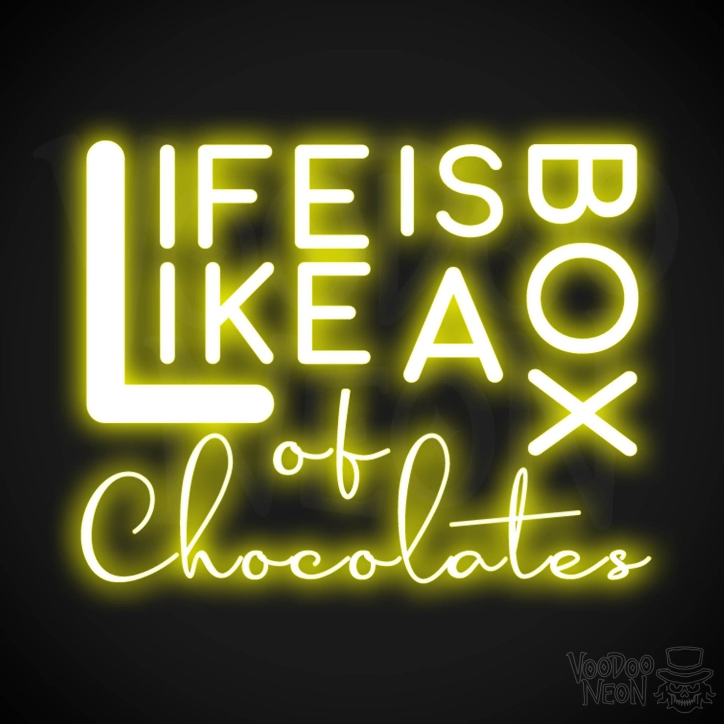 Life Is Like A Box Of Chocolates Neon Sign - Neon Life Is Like A Box Of Chocolates Sign - LED Wall Art - Color Yellow