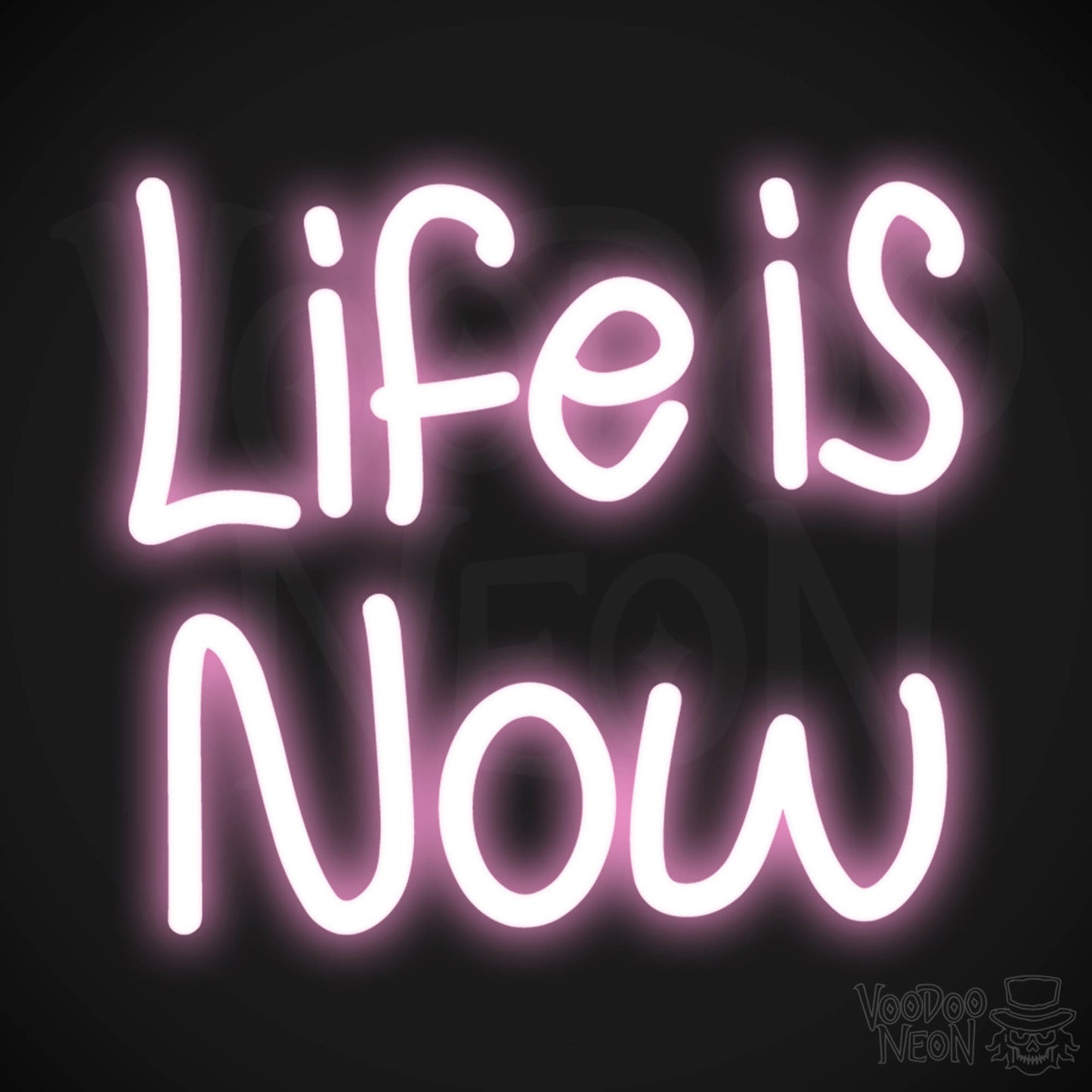 Life Is Now LED Neon - Light Pink