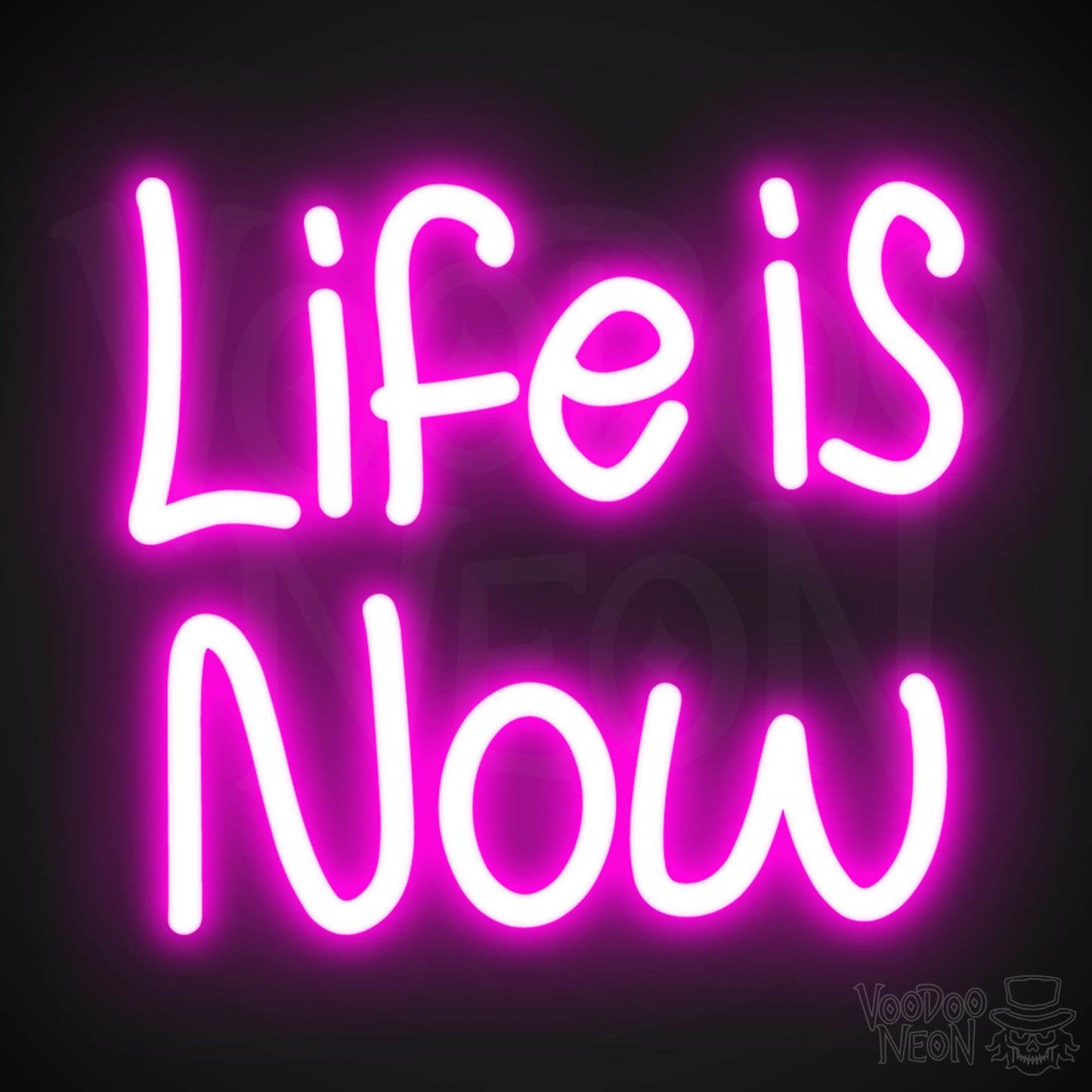 Life Is Now LED Neon - Pink