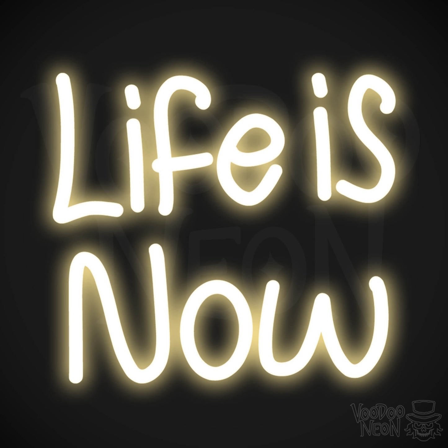 Life Is Now LED Neon - Warm White