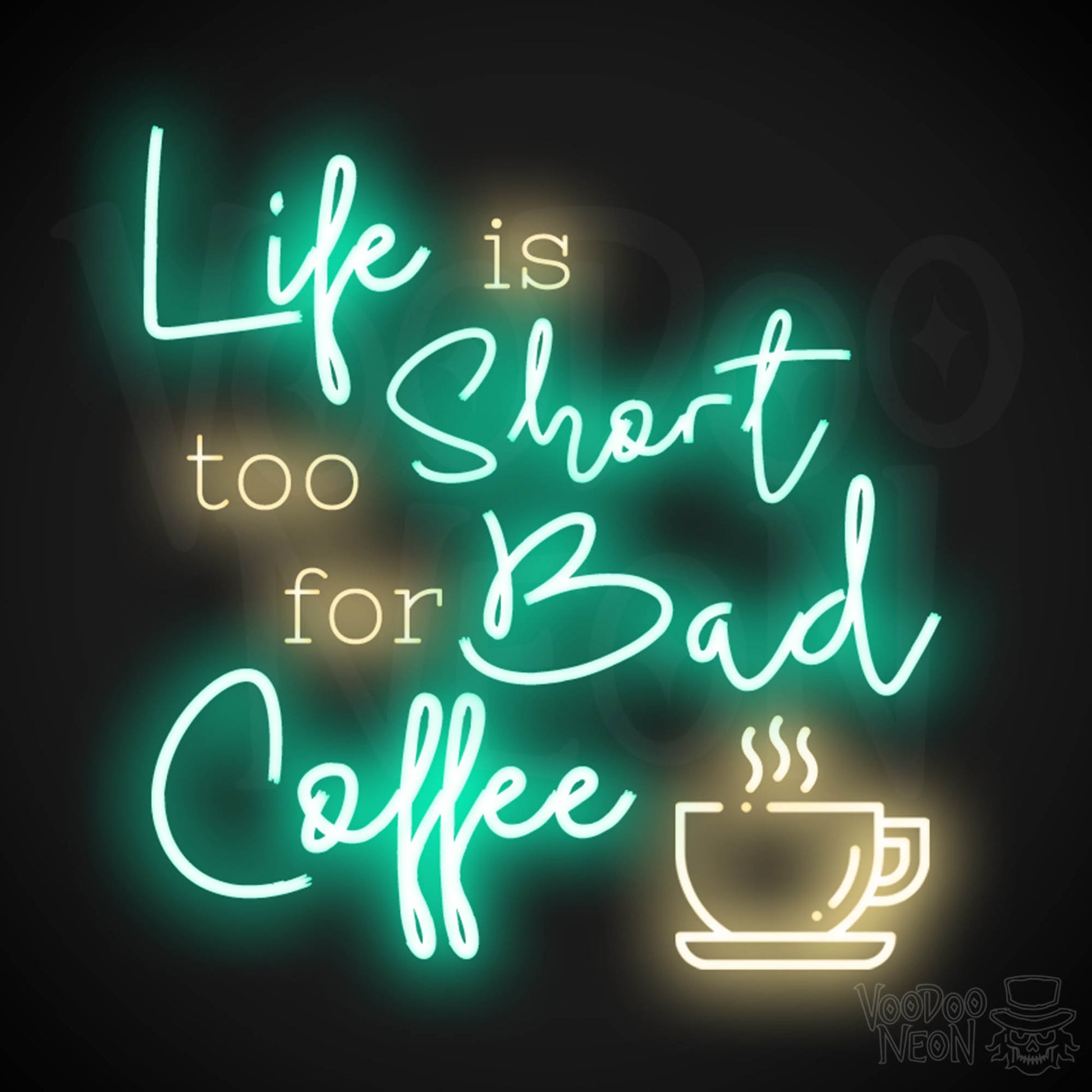 Life Is Too Short For Bad Coffee Neon Sign - Neon Life Is Too Short For Bad Coffee Sign - LED Neon Wall Art - Color Multi-Color