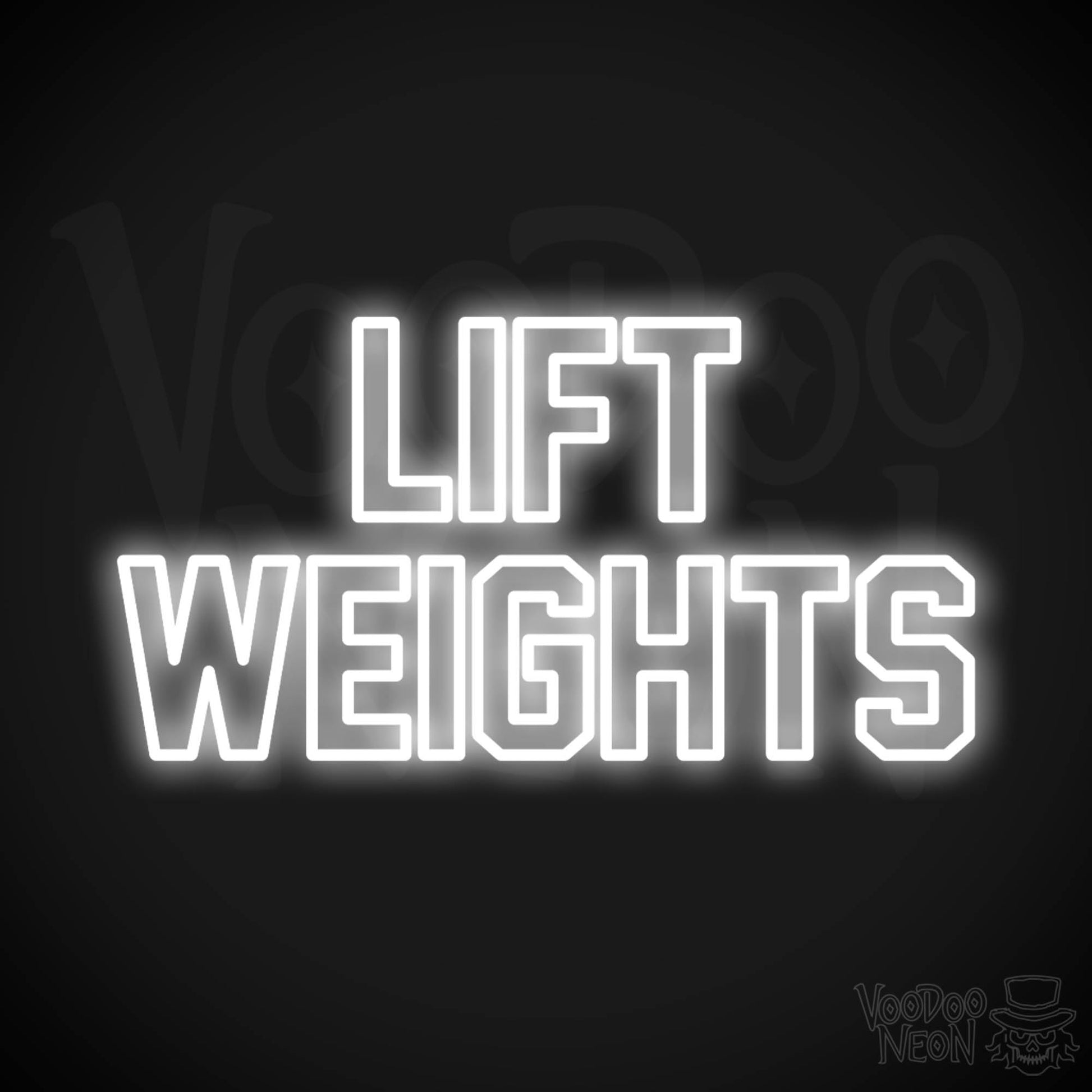 Lift Weights Neon Sign - White