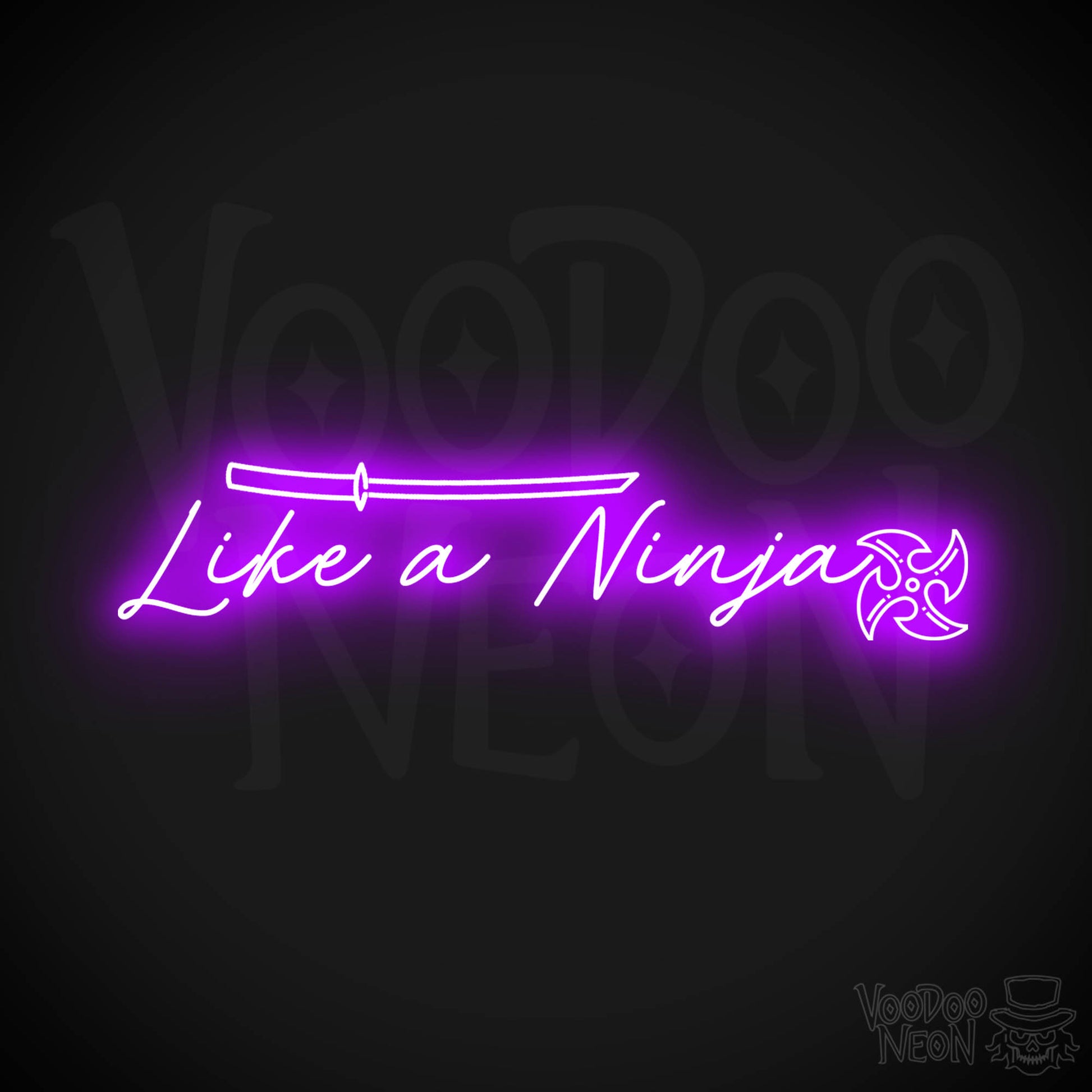 Like A Ninja Neon Sign - Like A Ninja Sign - Wall Art - Color Purple