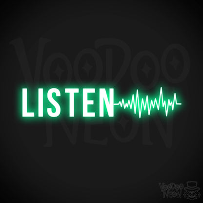 Listen Neon Sign - Neon Listen Sign - Color Green