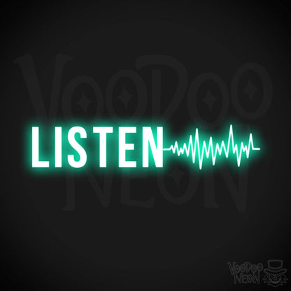 Listen Neon Sign - Neon Listen Sign - Color Light Green