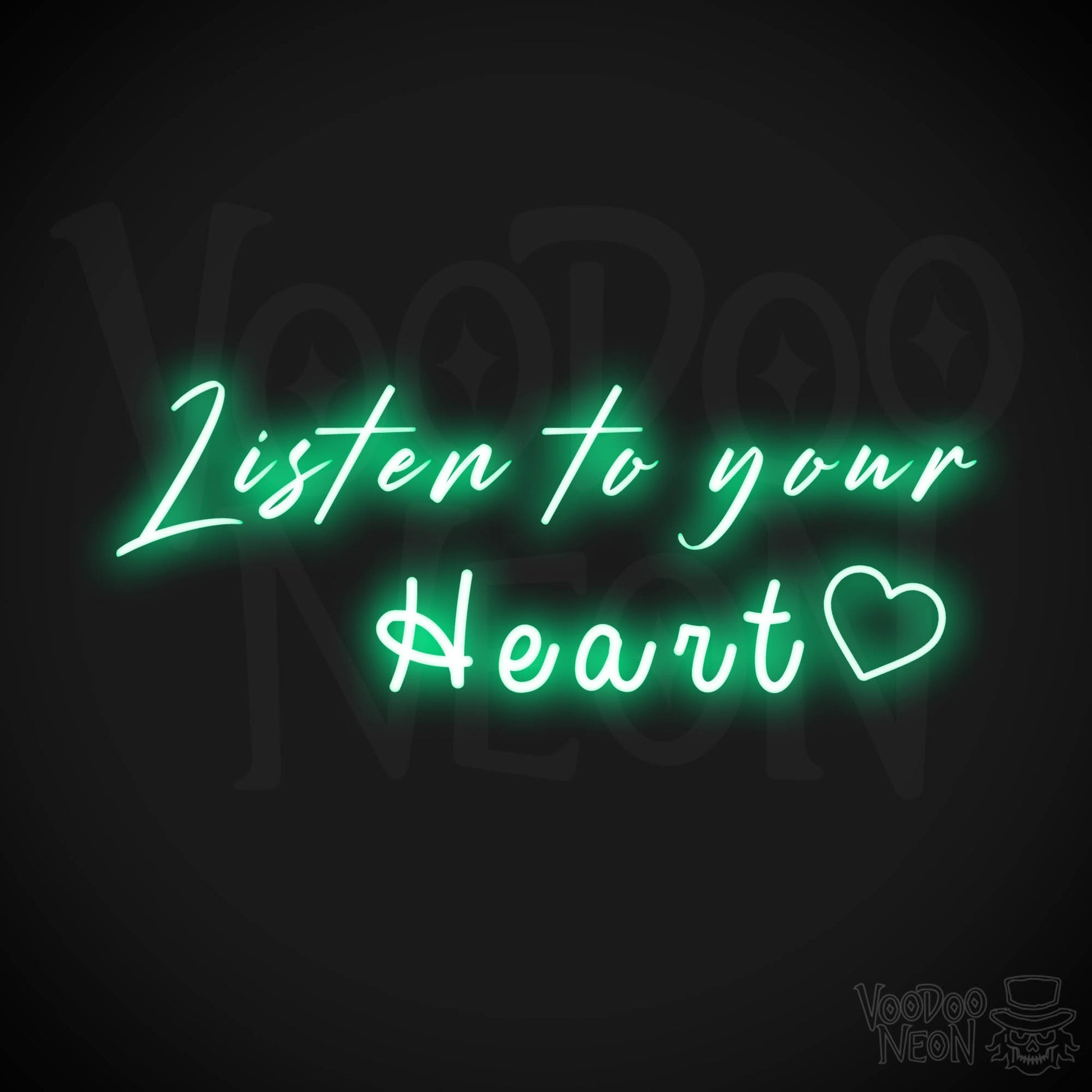 Listen To Your Heart Neon Sign - Neon Listen To Your Heart Sign - Wedding Sign - Color Green
