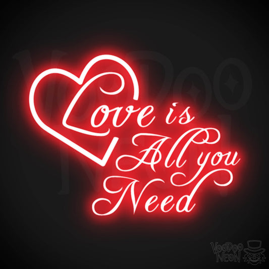 Love Is All You Need Neon Sign - Neon Love Is All You Need Sign - LED Light Up Wedding - Color Red