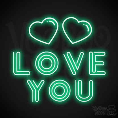 Neon Love You Sign - Love You LED Neon Wall Art - Color Green