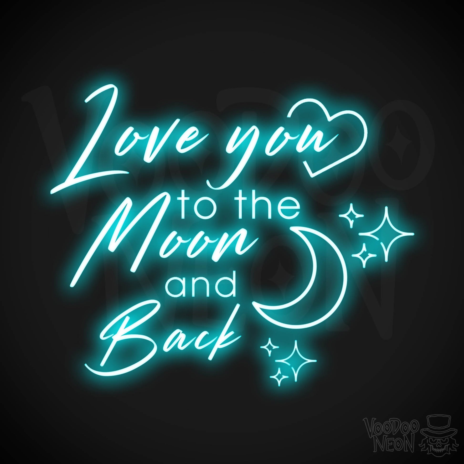 Love You To The Moon and Back Neon Sign - Neon Wall Art - Color Ice Blue