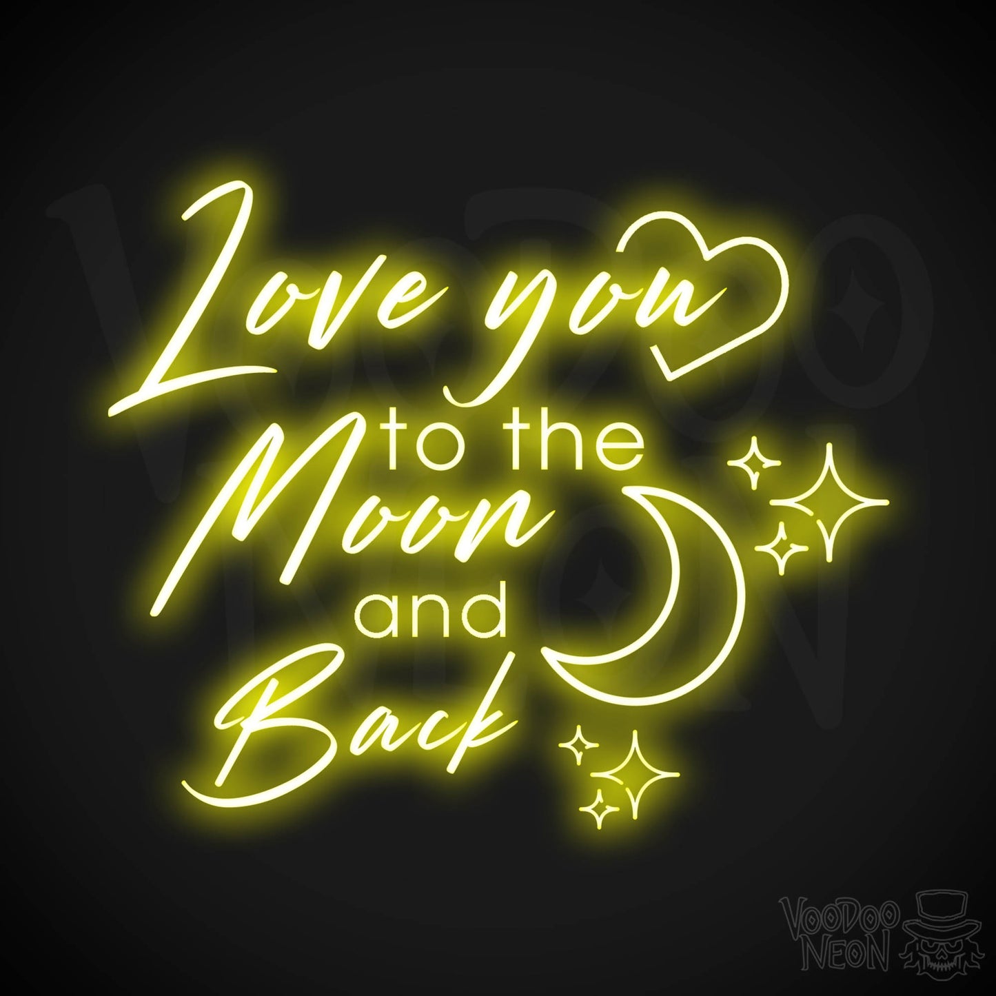 Love You To The Moon and Back Neon Sign - Neon Wall Art - Color Yellow