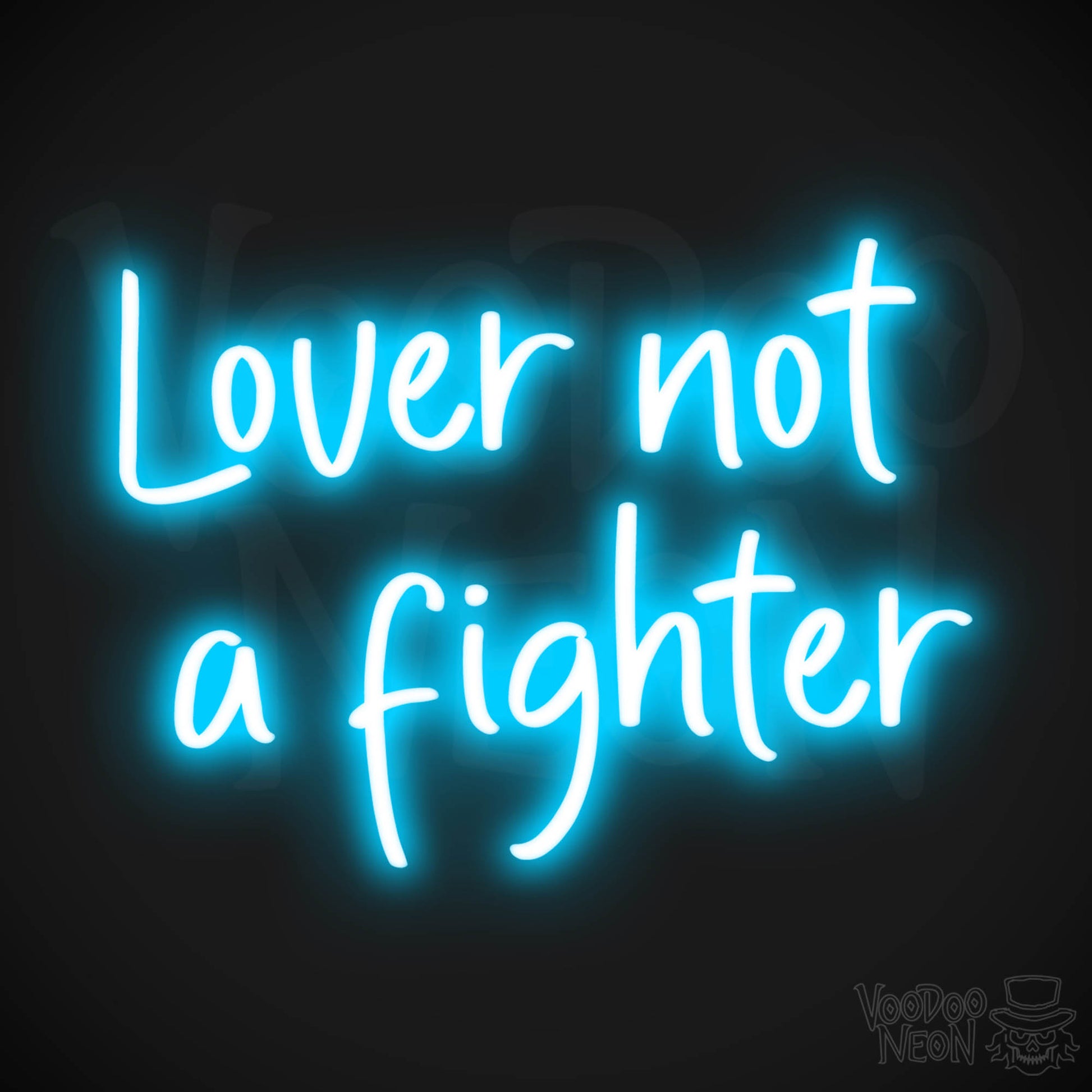 Lover Not A Fighter LED Neon - Dark Blue