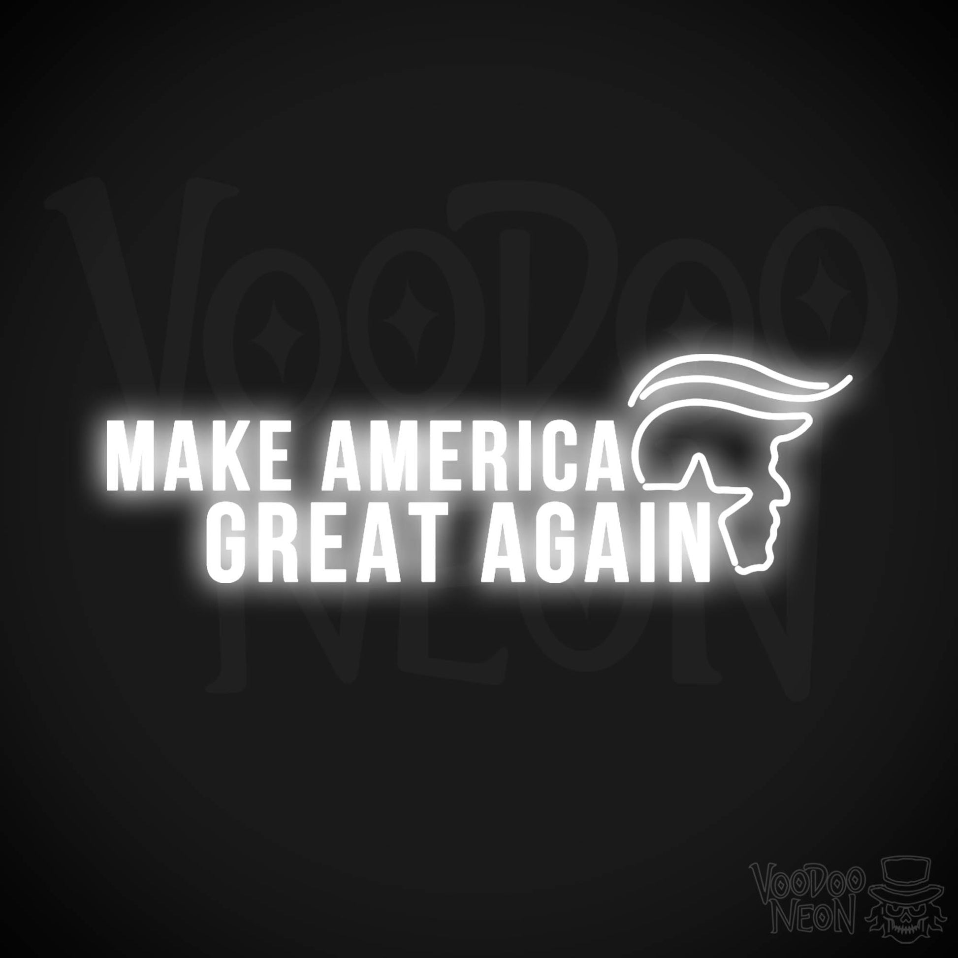 Make America Great Again Neon Sign - Make America Great Again Sign - Color White