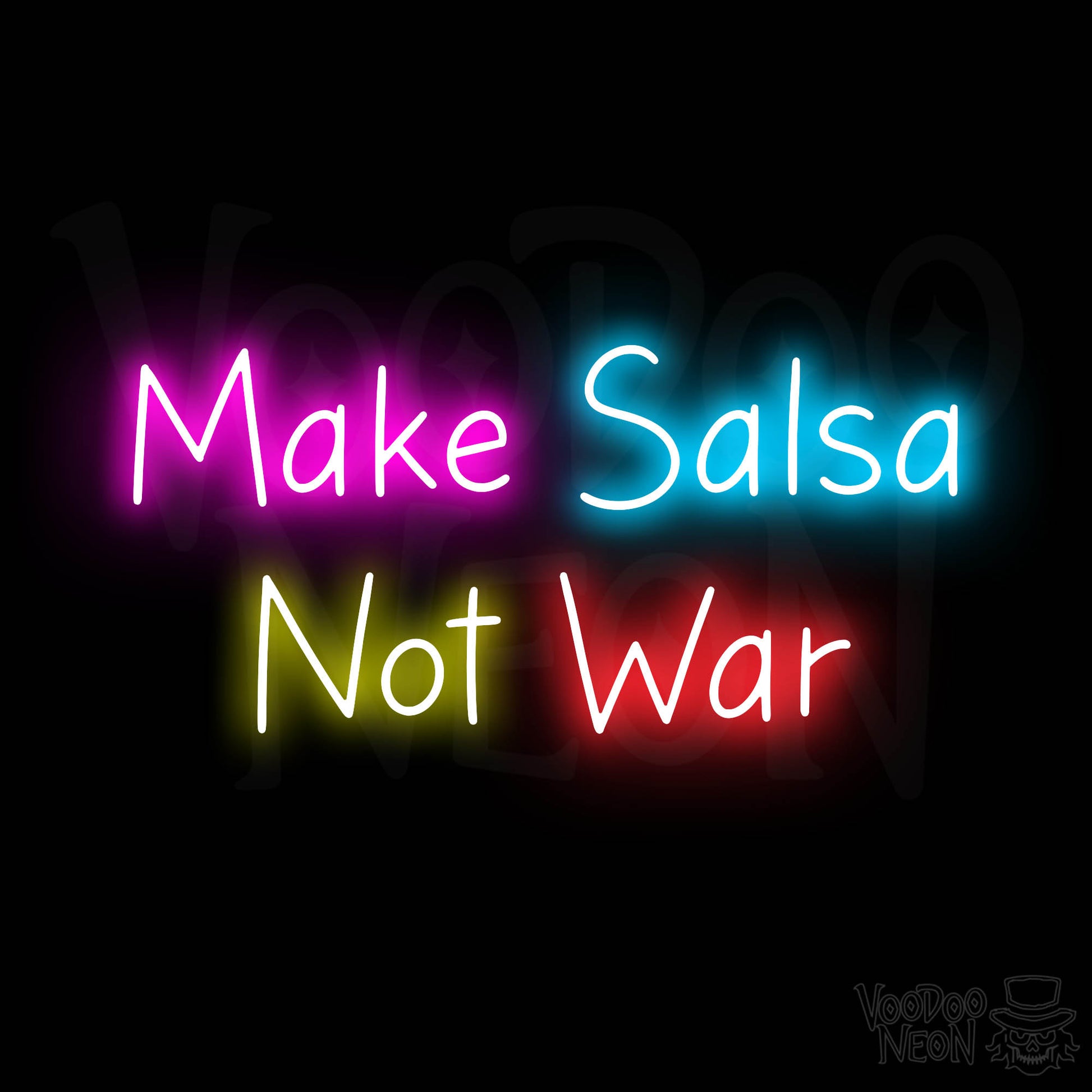 Make Salsa Not War Neon Sign - Multi-Color