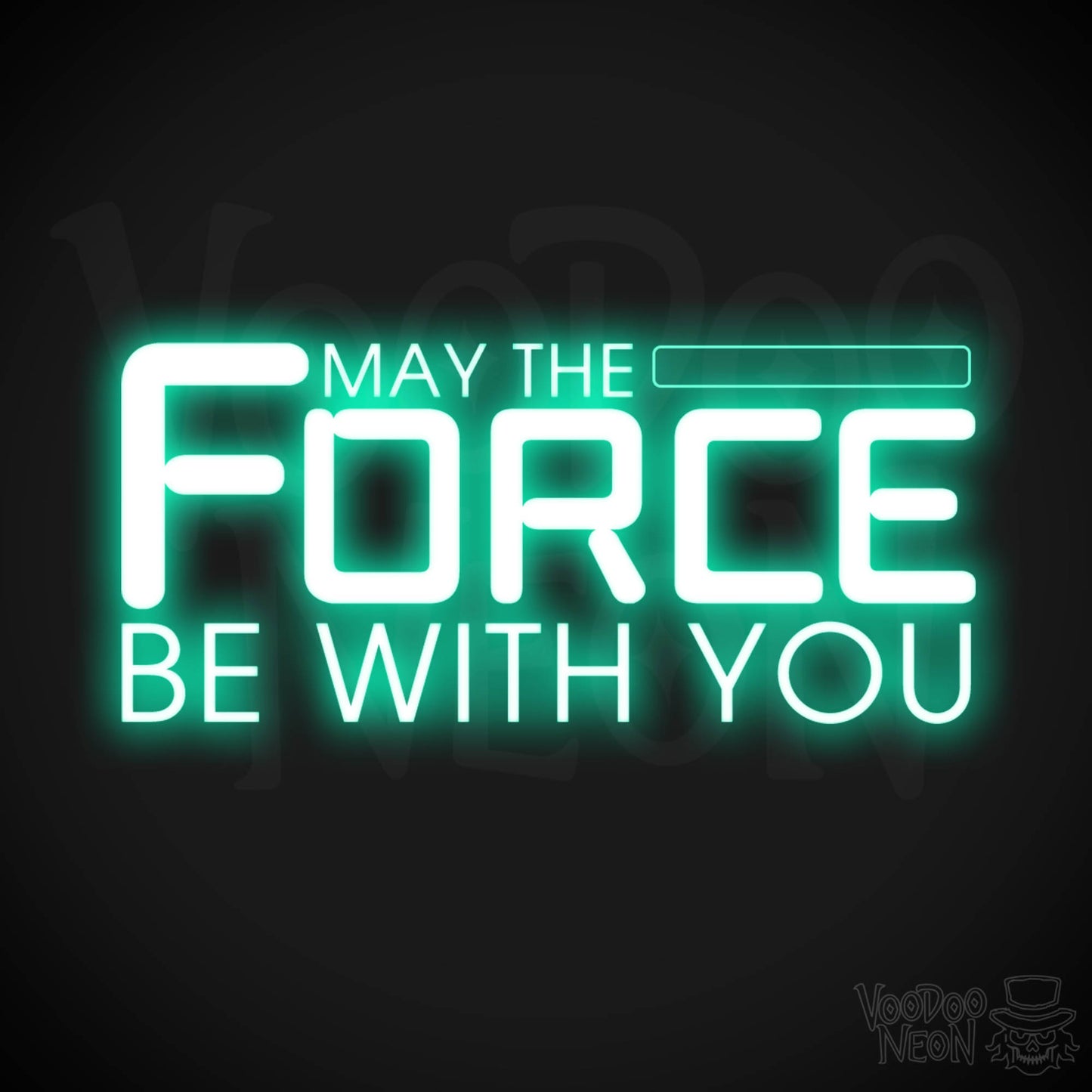 May the Force Be With You Neon Sign - Neon May The Force Be With You Sign - Wall Art - Color Light Green