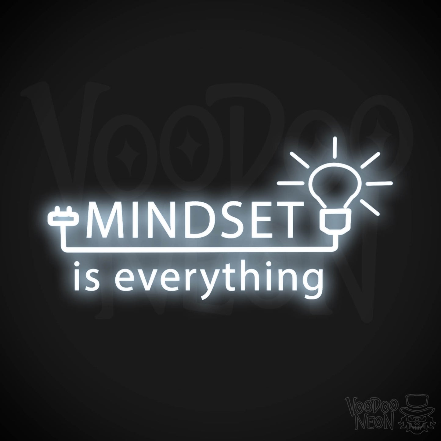 Mindset Is Everything Neon Sign - Neon Mindset Is Everything Sign - Color Cool White