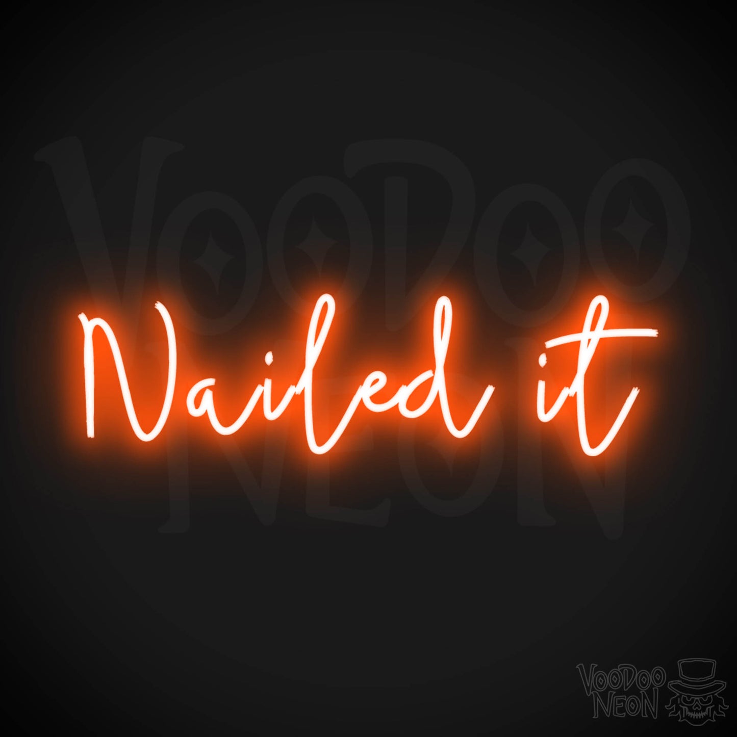 Nailed It Neon Sign - Nail It Sign - Gaming Wall Art - Color Orange