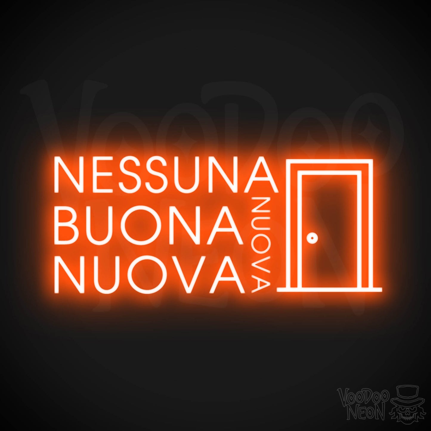 Nessuna Nuova, Buona Nuova Neon Sign - Color Orange