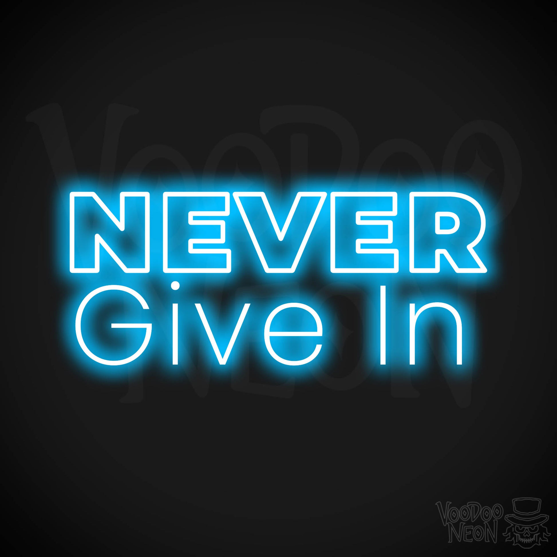 Never Give In Neon Sign - Dark Blue