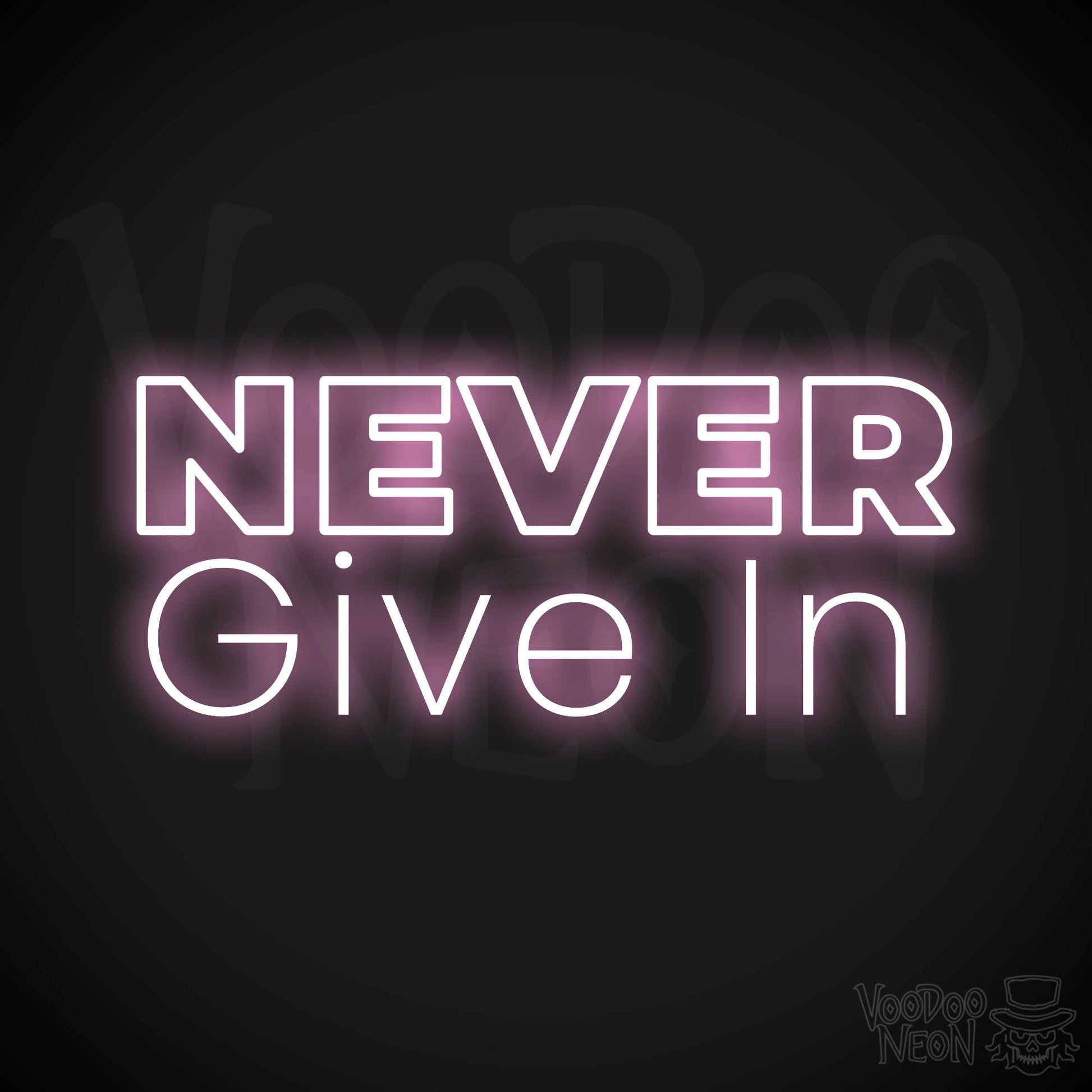 Never Give In Neon Sign - Light Pink