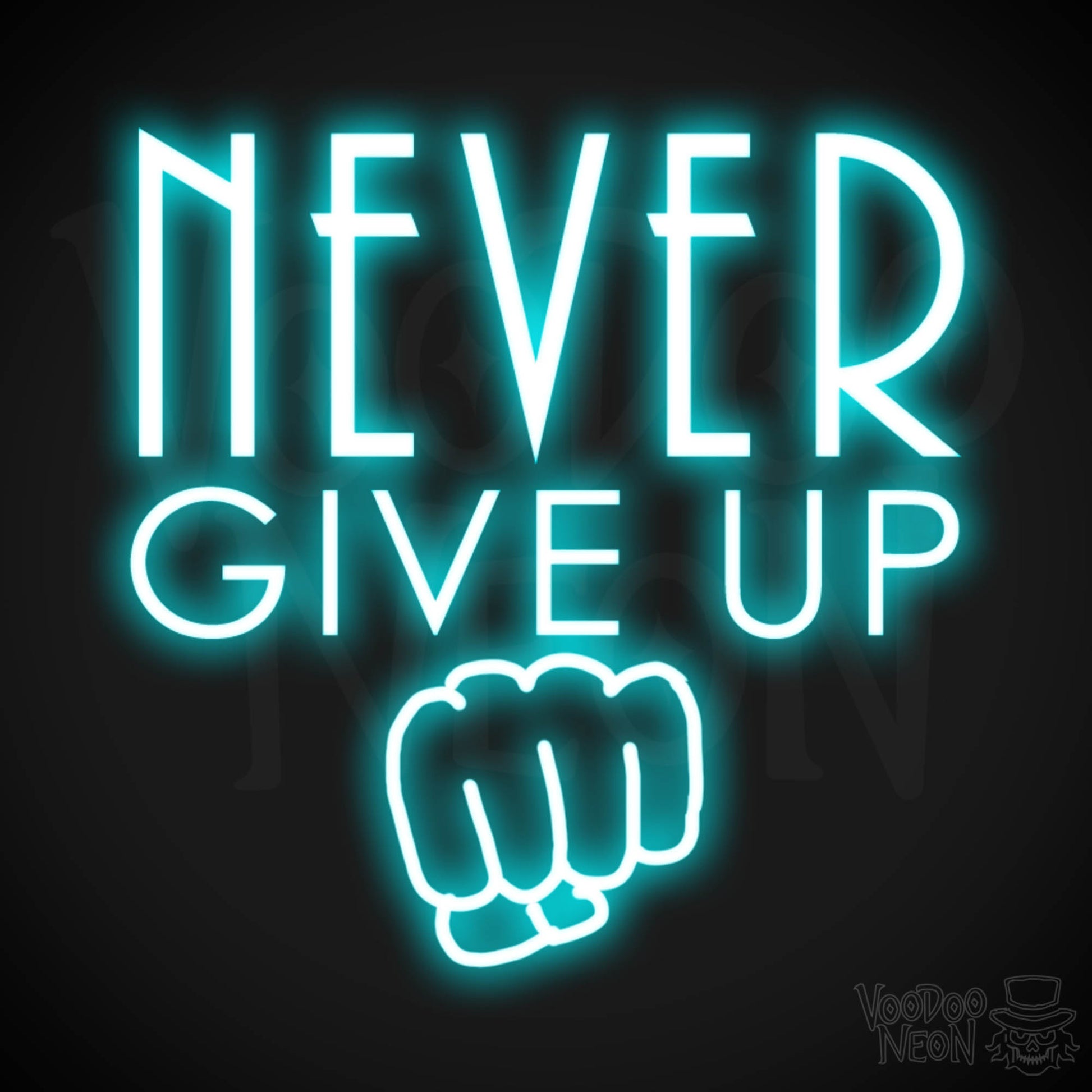 Never Give Up Neon Sign - Neon Never Give Up Sign - LED Sign - Color Ice Blue