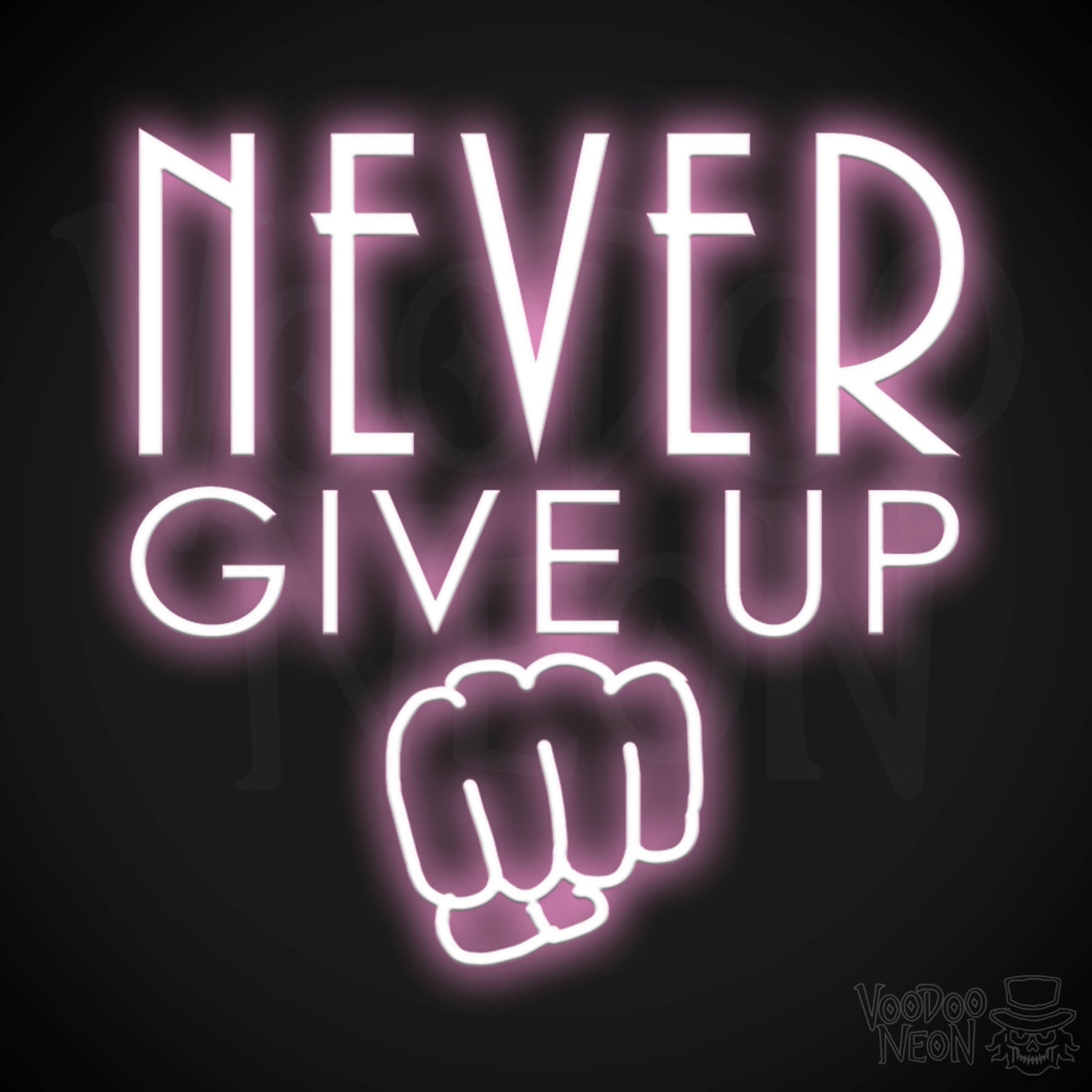Never Give Up Neon Sign - Neon Never Give Up Sign - LED Sign - Color Light Pink