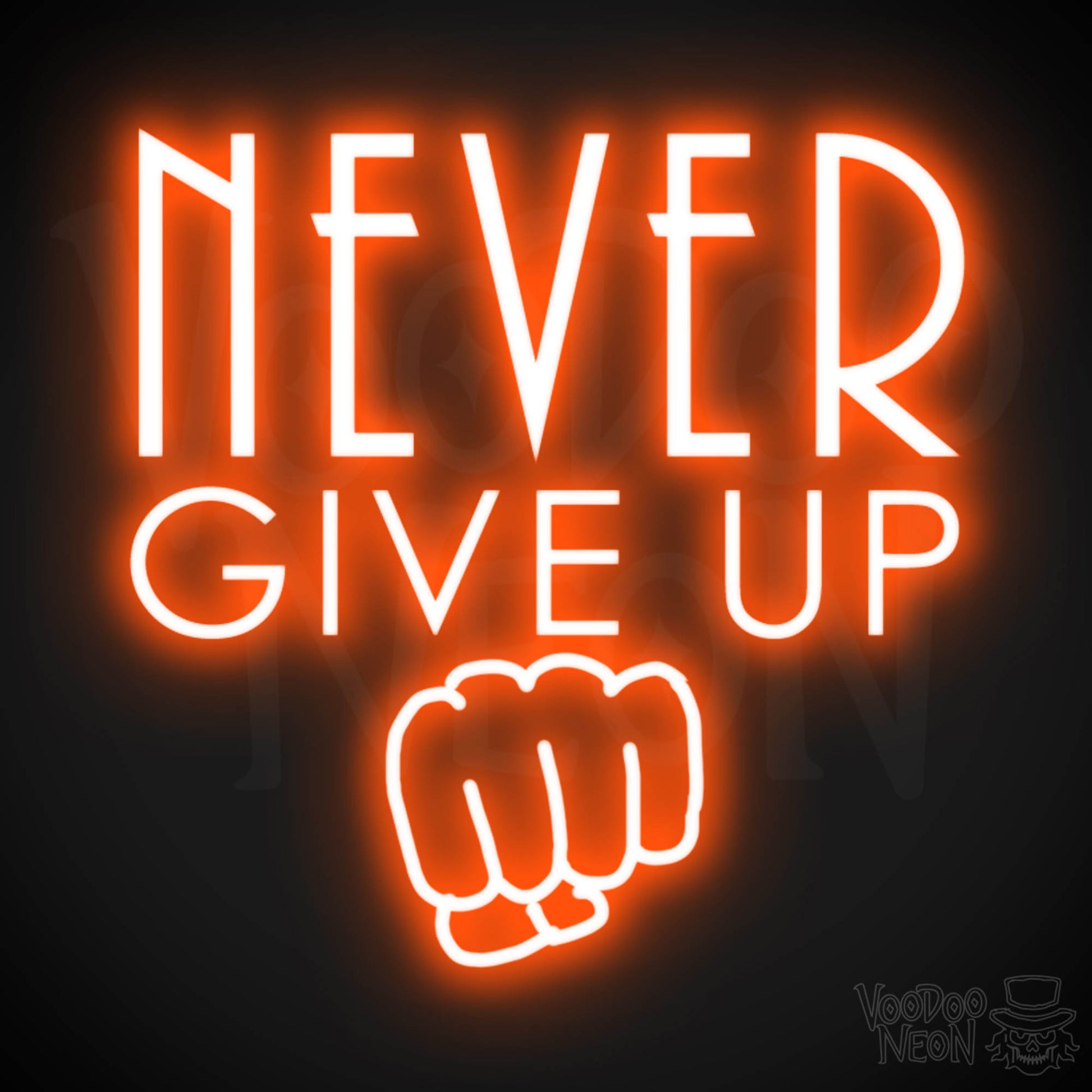 Never Give Up Neon Sign - Neon Never Give Up Sign - LED Sign - Color Orange